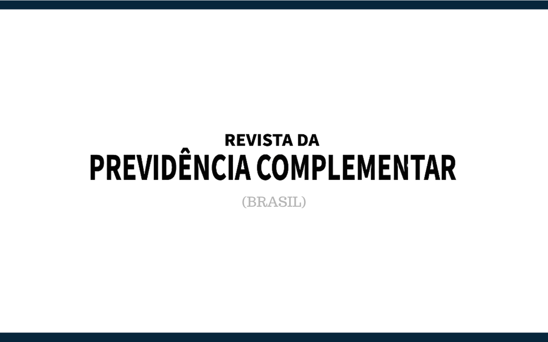 Artículo de Antonio Méndez en ‘Revista da Previdência Complmentar’ (Brasil)